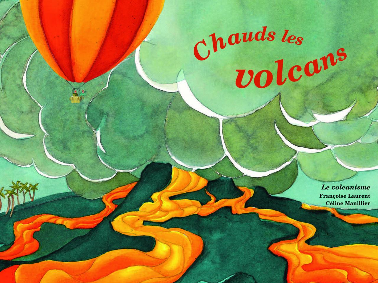 Chauds les volcanscouv