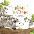 des bébés par milliers