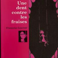 Une dent contre les fraises